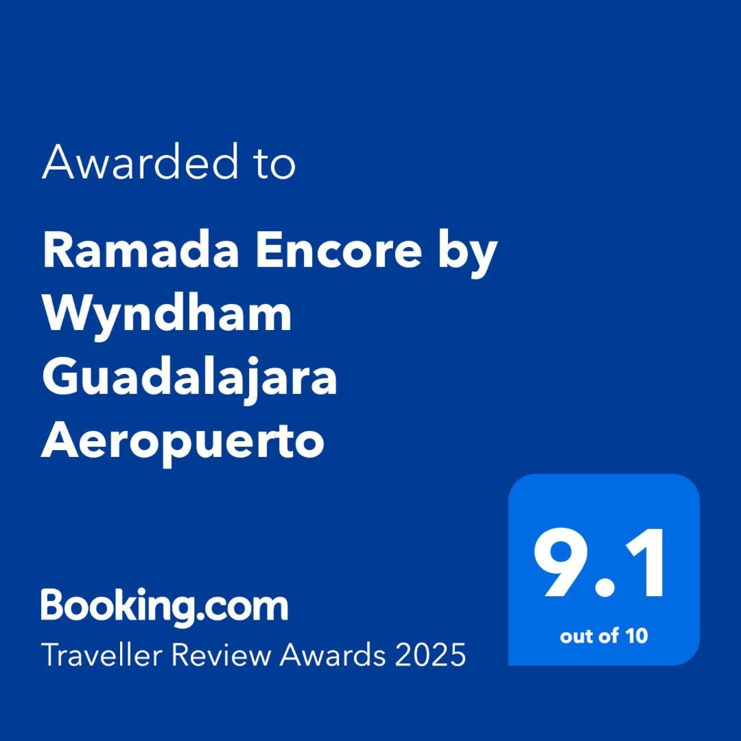 Ramada Encore By Wyndham Guadalajara Aeropuerto Las Pintas エクステリア 写真
